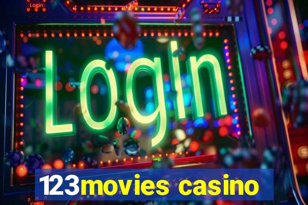 123movies casino