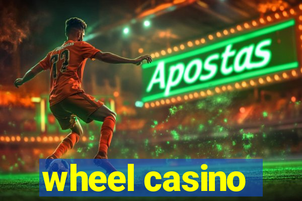 wheel casino