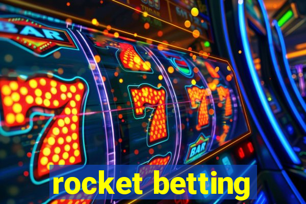 rocket betting