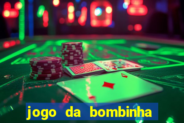 jogo da bombinha aposta 1 real