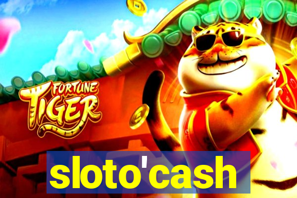 sloto'cash