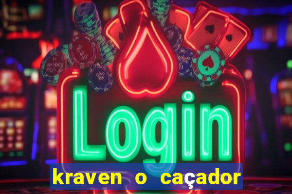 kraven o caçador dublado torrent