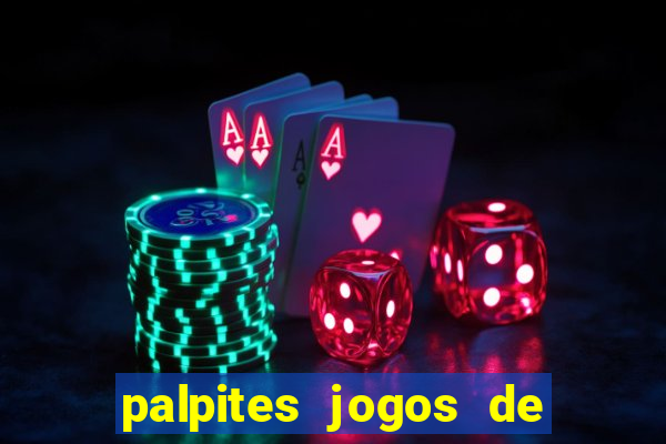 palpites jogos de hoje betano