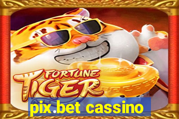 pix.bet cassino