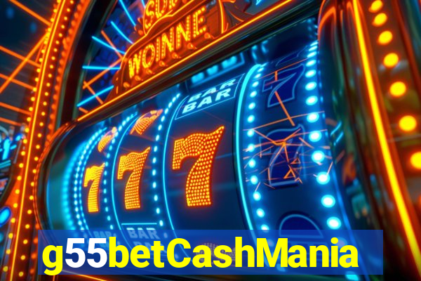 g55betCashMania