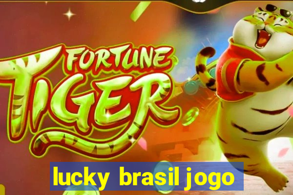 lucky brasil jogo