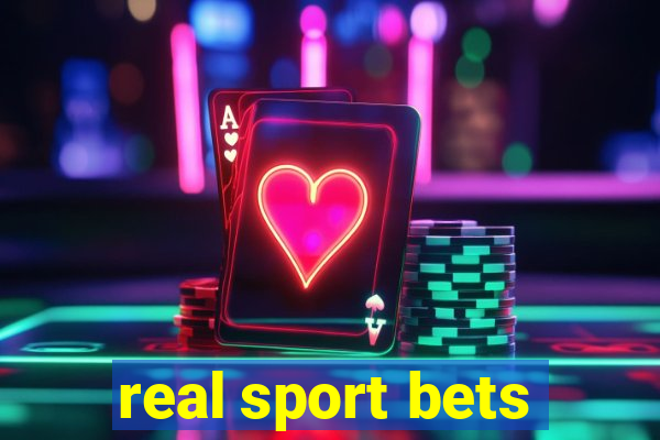 real sport bets