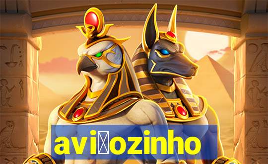 avi茫ozinho