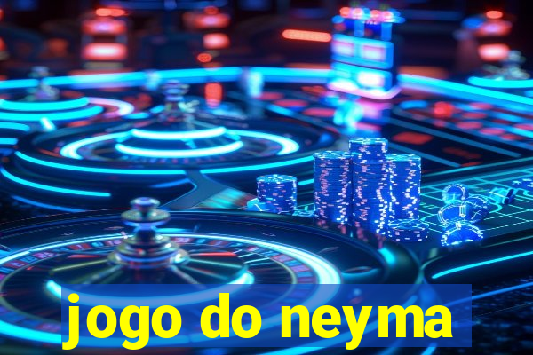 jogo do neyma