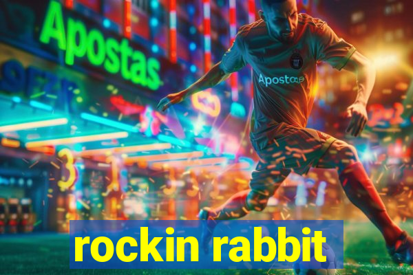 rockin rabbit