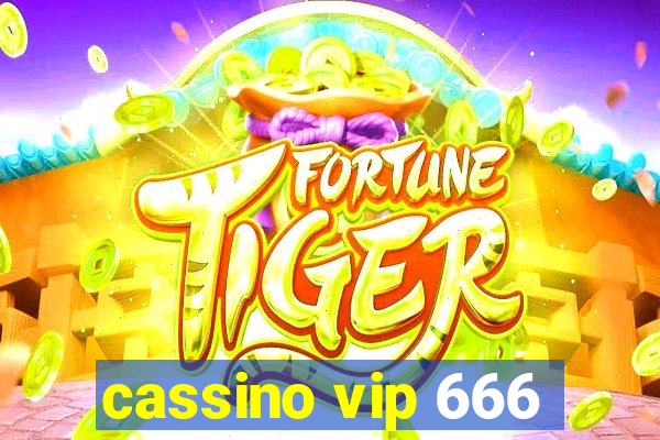 cassino vip 666