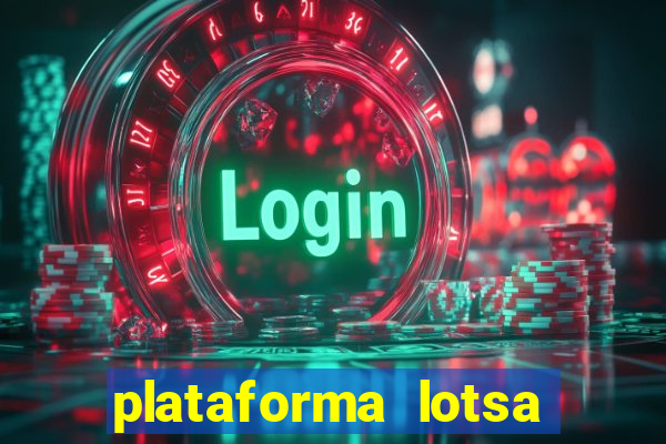 plataforma lotsa slots 777 paga mesmo