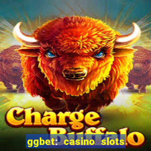 ggbet: casino slots & betting