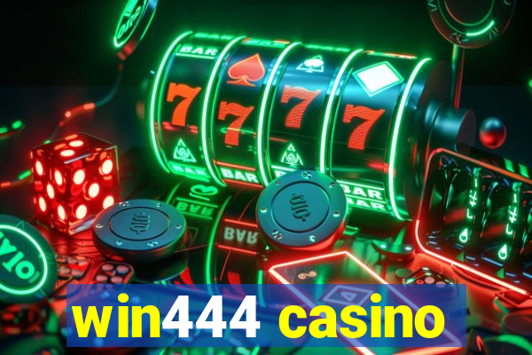 win444 casino