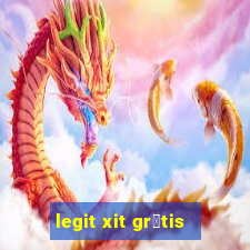 legit xit gr谩tis