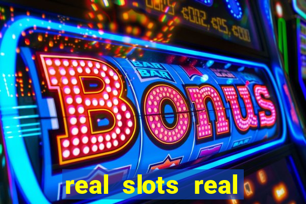 real slots real money online