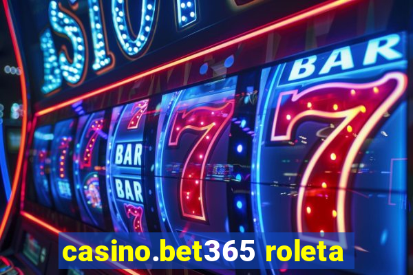 casino.bet365 roleta