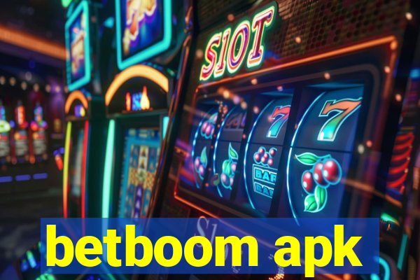 betboom apk