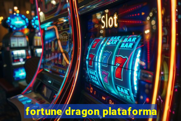 fortune dragon plataforma