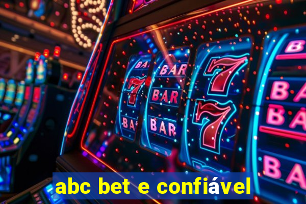 abc bet e confiável