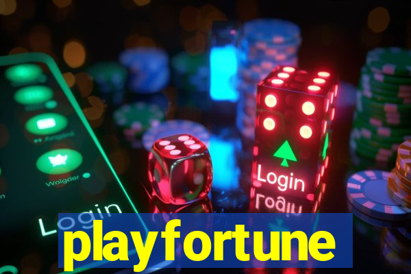 playfortune