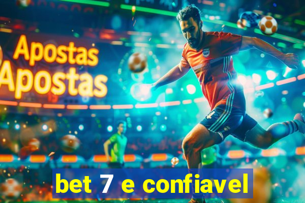 bet 7 e confiavel