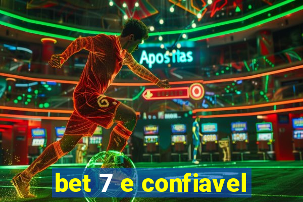 bet 7 e confiavel