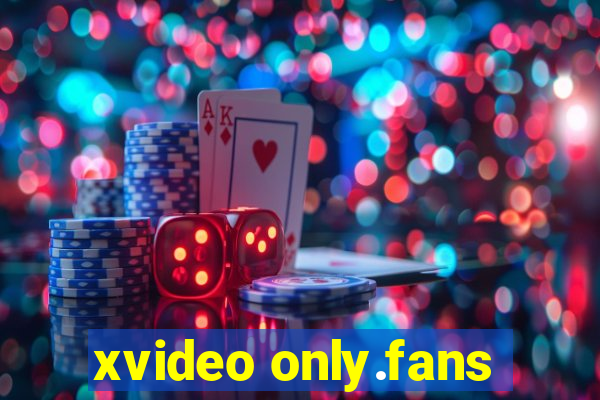 xvideo only.fans