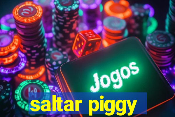 saltar piggy