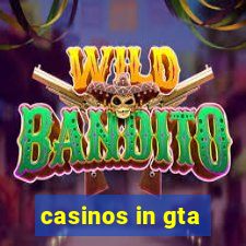 casinos in gta