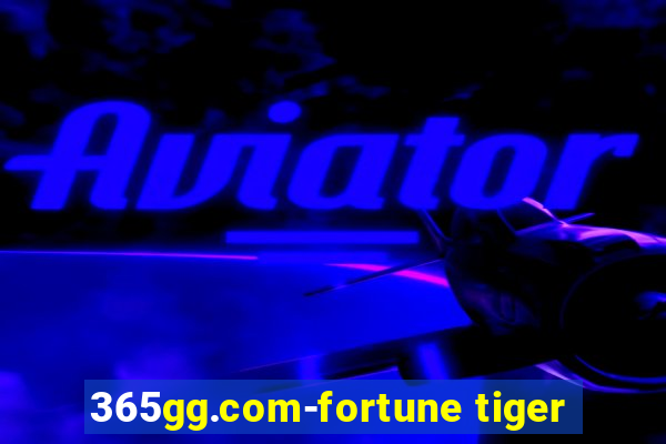 365gg.com-fortune tiger