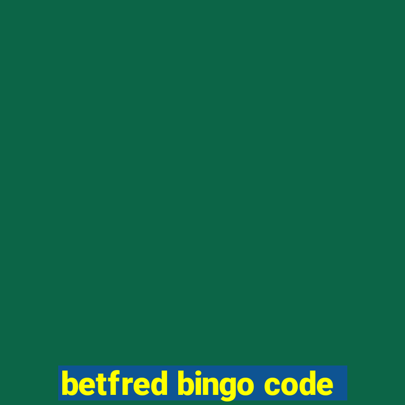 betfred bingo code