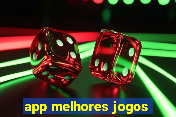 app melhores jogos