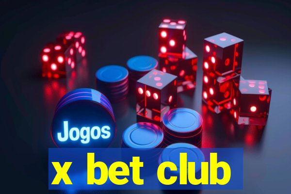 x bet club