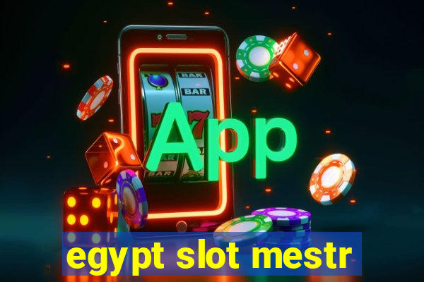 egypt slot mestr