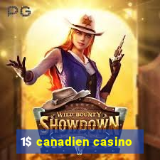 1$ canadien casino