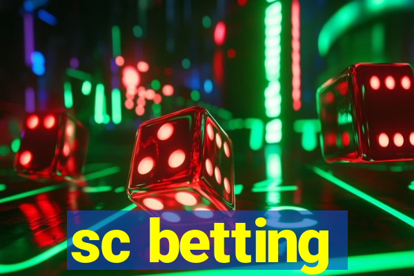 sc betting