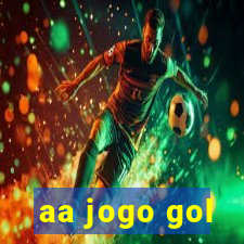 aa jogo gol