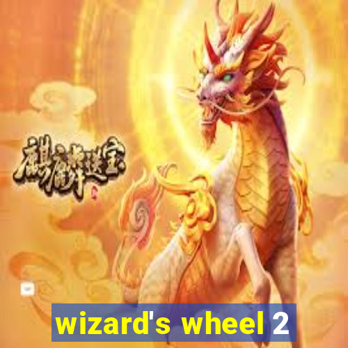 wizard's wheel 2