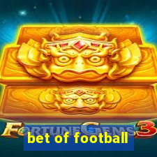 bet of football