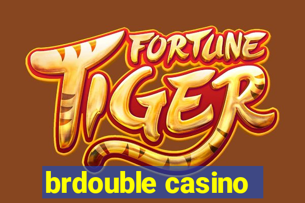 brdouble casino