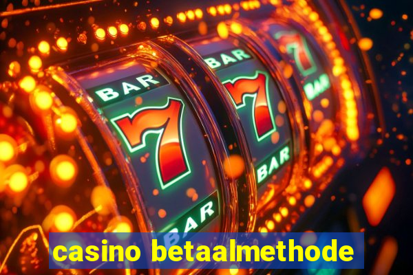 casino betaalmethode