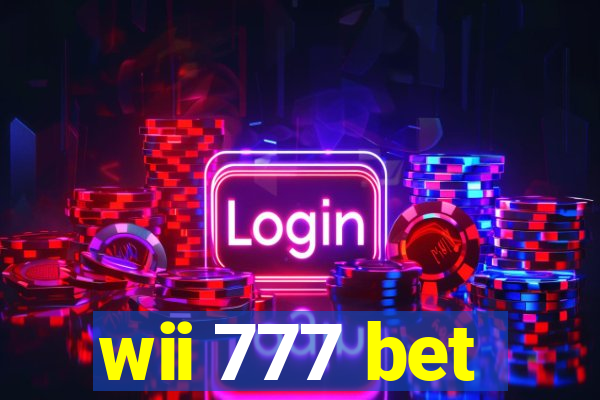 wii 777 bet