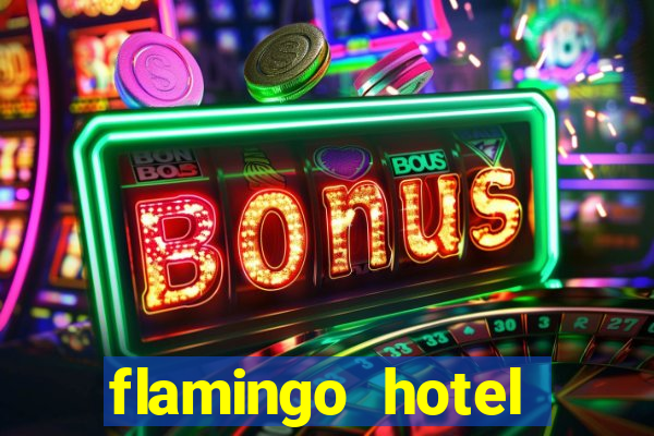 flamingo hotel casino las vegas