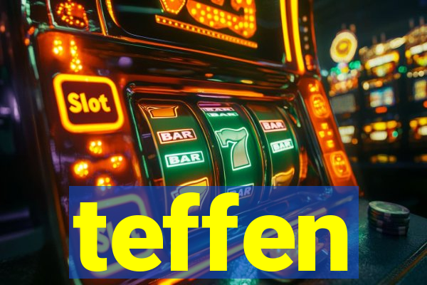 teffen