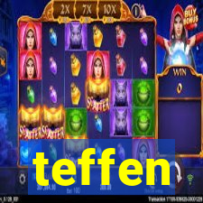 teffen