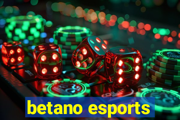 betano esports