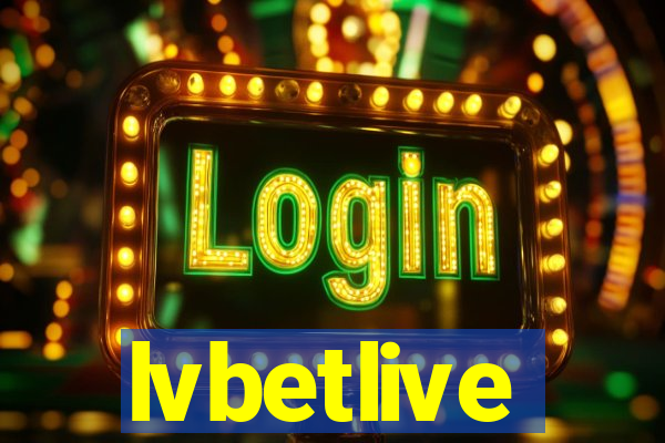 lvbetlive