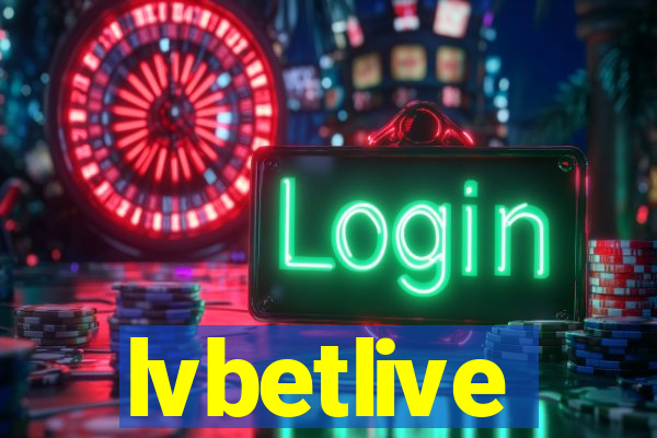 lvbetlive