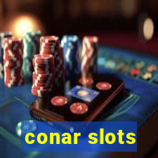 conar slots